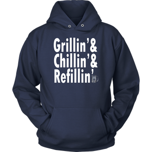 Grillin Chillin Refillin