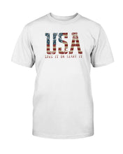Load image into Gallery viewer, USA Love It or Leave It Shirt
