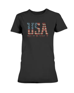 USA Love It or Leave It Shirt